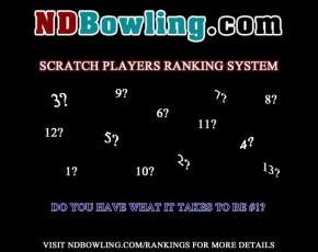 What You Need to Know: NDBowling.com Tour & Scratch Rankings